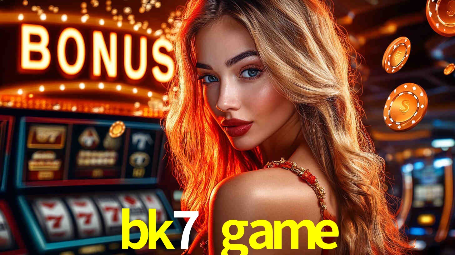Bônus de Cadastro no bk7 game